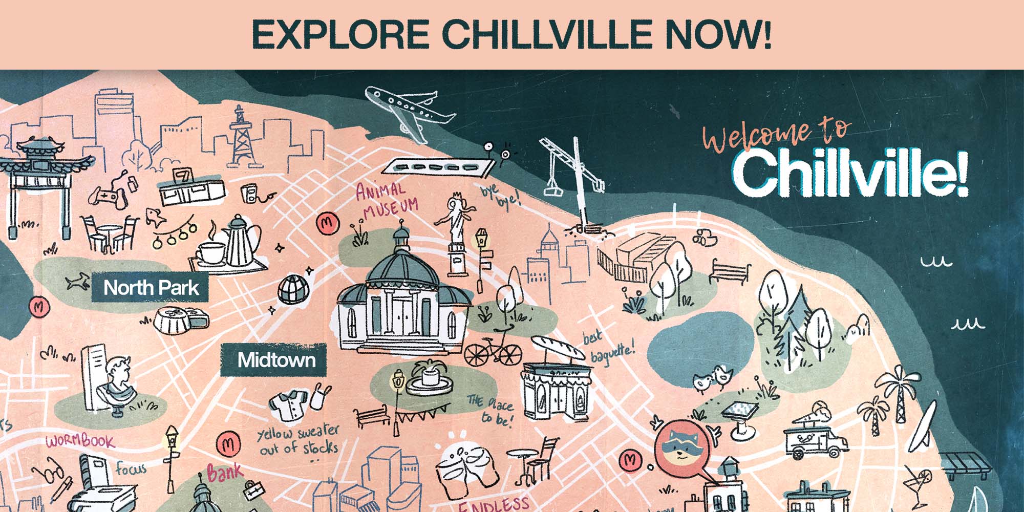 Explore Chillville!